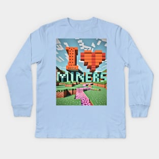 8-Bit - I Love Miners in Minecraft Kids Long Sleeve T-Shirt